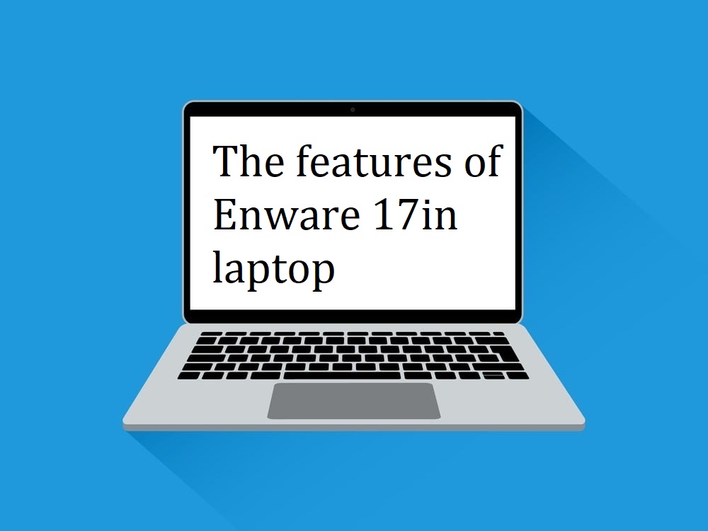 Enware 17in Laptop